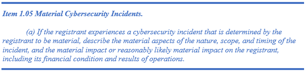 Material Cybersecurity Incidents